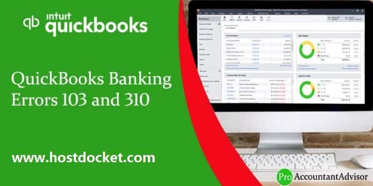 QuickBooks Banking Errors 103 and 310