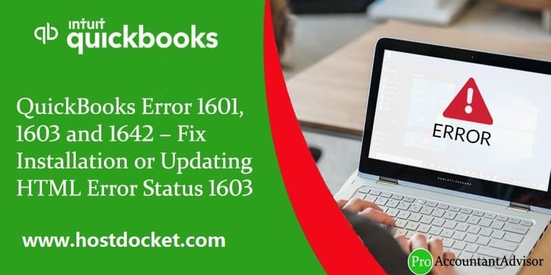 QuickBooks Error 1601, 1603 and 1642–Fix Installation or Updating HTML Error Status 1603
