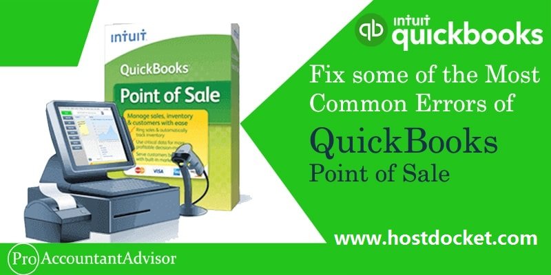 Fix some of the Most Common Errors of QuickBooks Point of Sale-Here is how