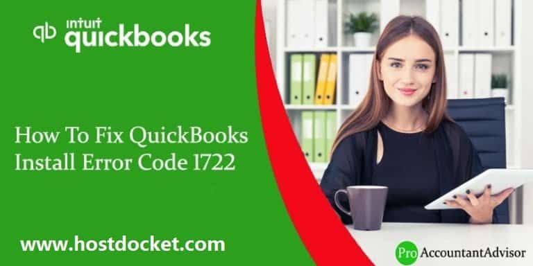 How To Fix QuickBooks Install Error Code 1722
