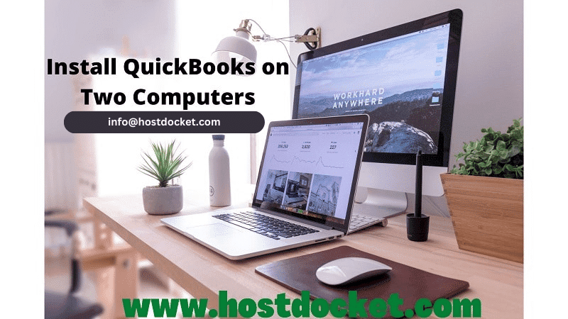 How to install QuickBooks desktop on two computers?