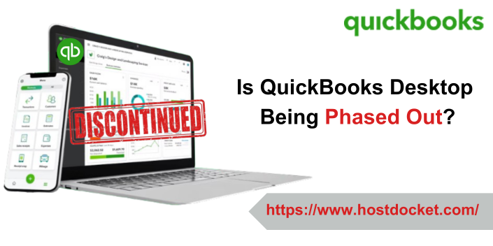 Is QuickBooks Desktop Being Phased Out